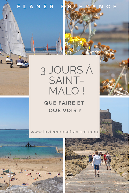 3 jours à Saint-Malo, que faire et que voir ?